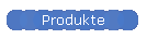 Produkte